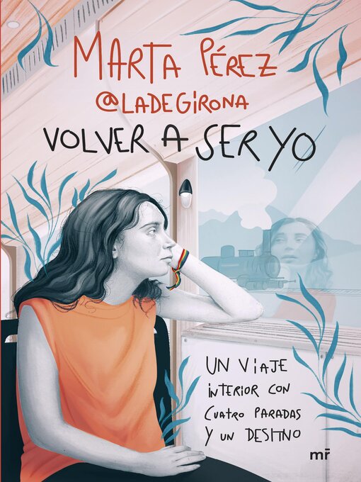 Title details for Volver a ser yo by Marta Pérez (@ladegirona_) - Available